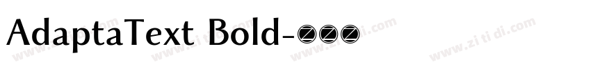 AdaptaText Bold字体转换 AdaptaText Bold字体转换
